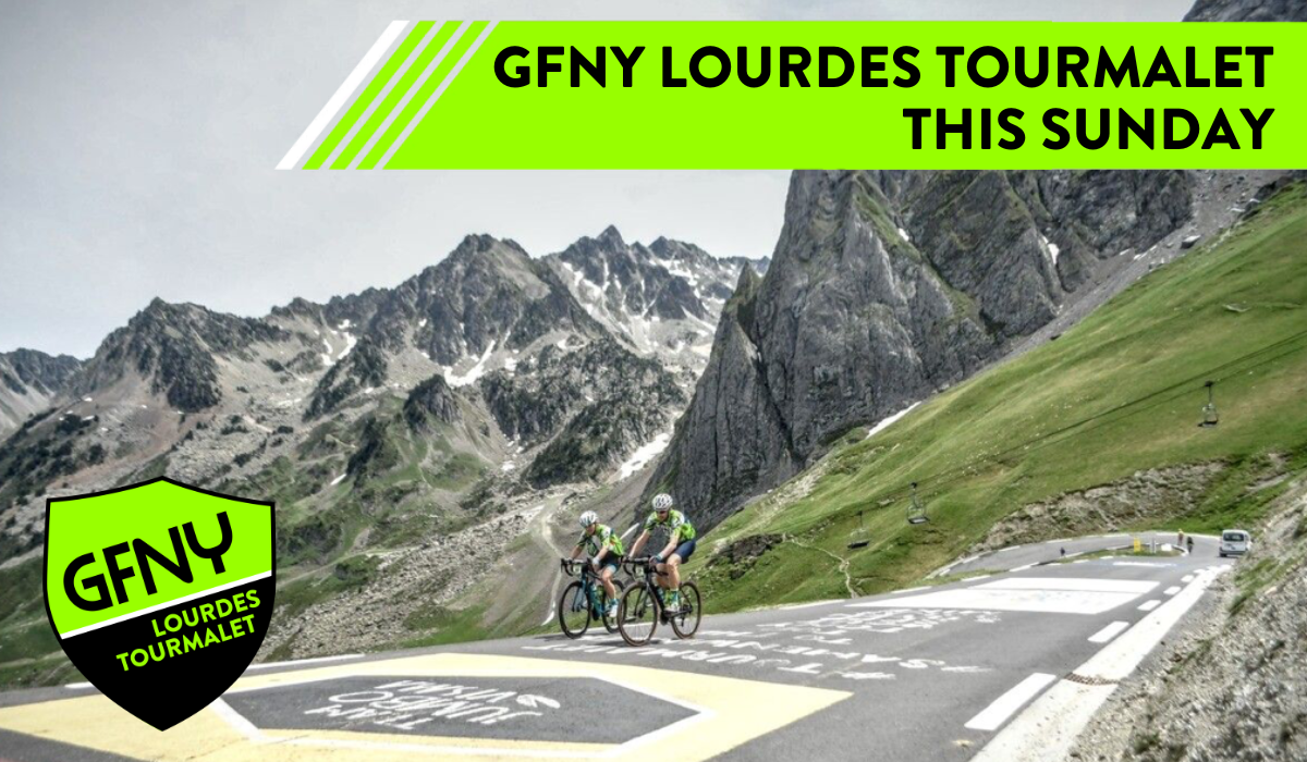 GFNY Lourdes Tourmalet This Sunday - GFNY Global